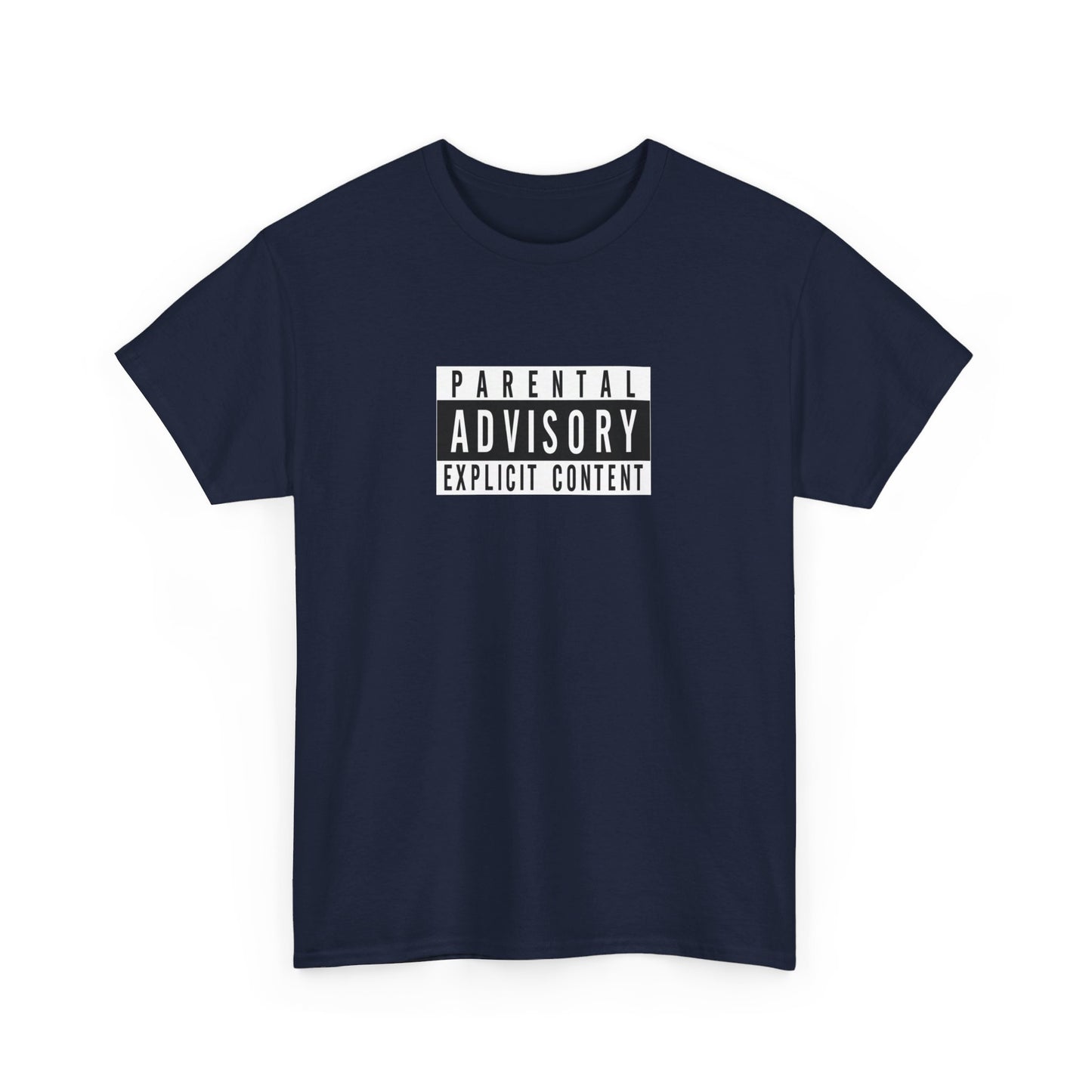 Parental Advisory Explicit Content T-Shirt