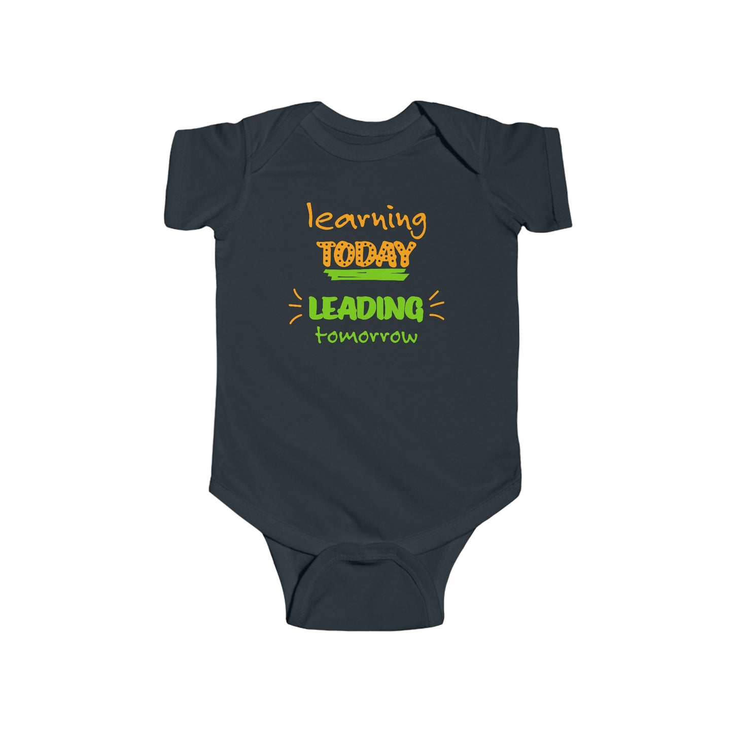 Learning Today Leading Tomorrow Onesie