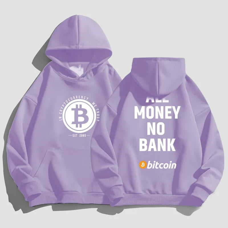 All Money No Bank Bitcoin Hoodie