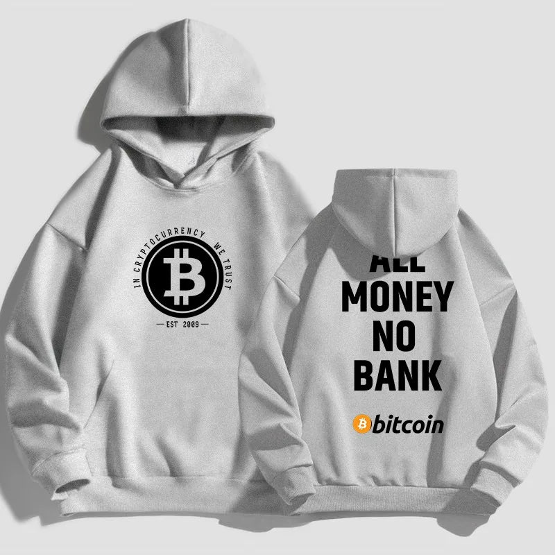 All Money No Bank Bitcoin Hoodie