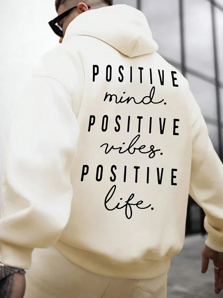Positive life Hoodie