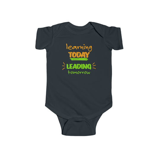 Learning Today Leading Tomorrow Onesie