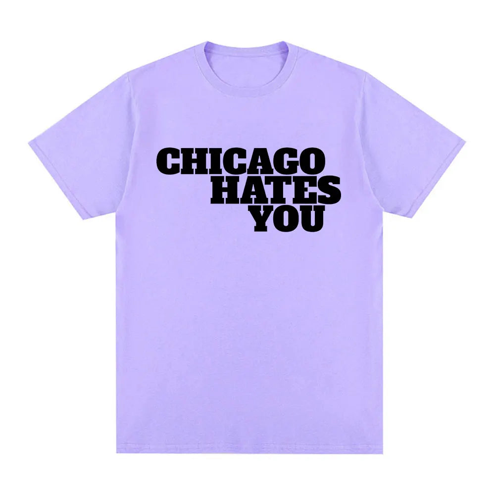 Chicago Hates You T-Shirt