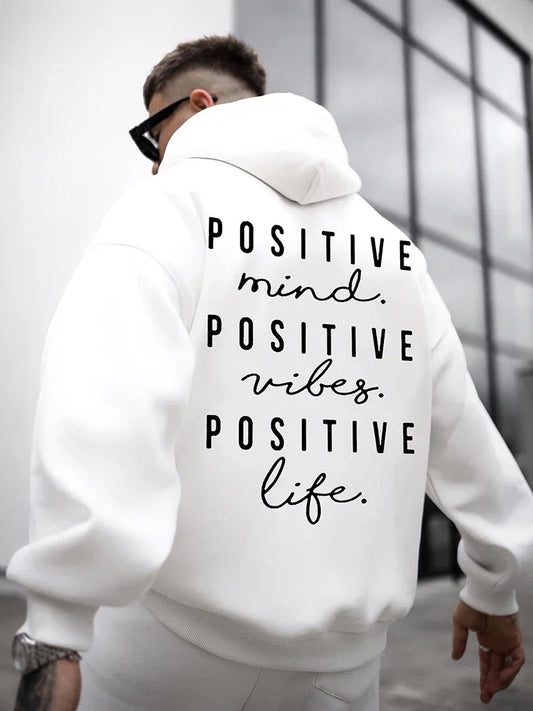 Positive life Hoodie
