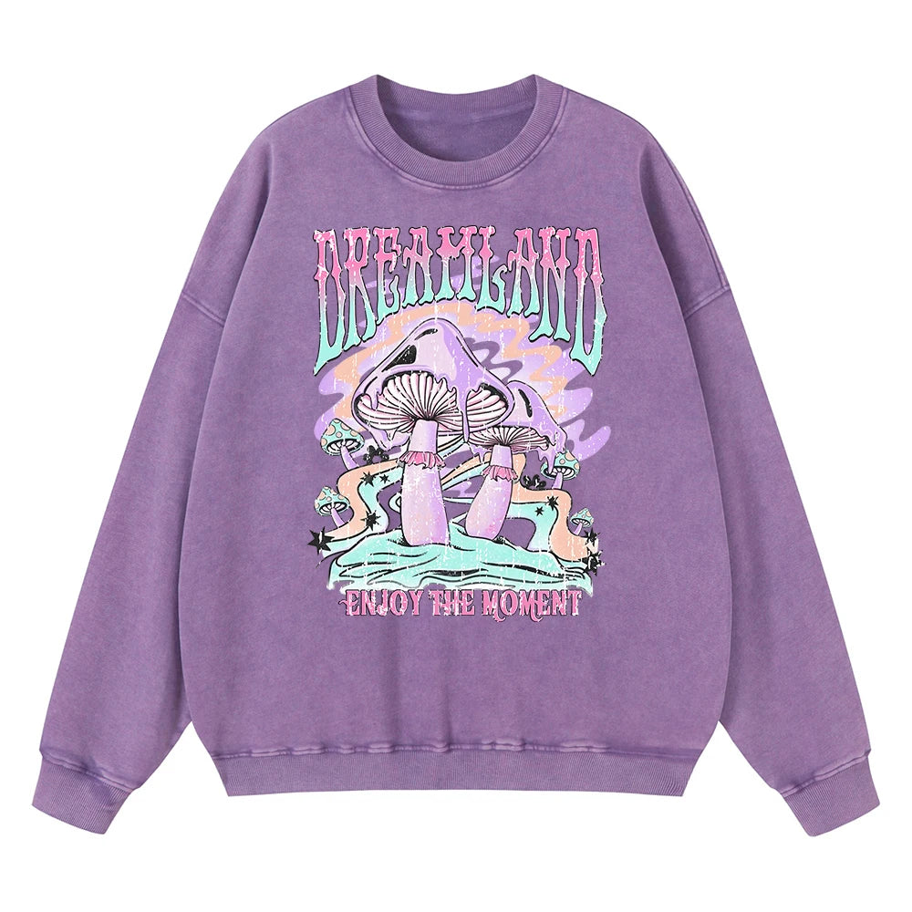 Dreamland Enjoy The Moment Sweatshirt